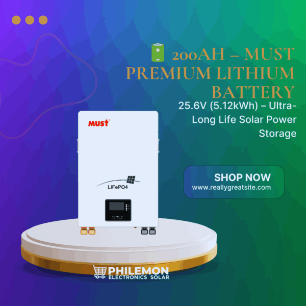 200Ah – MUST Premium Lithium Battery 25.6V (5.12kWh) – Ultra-Long Life Solar Power Storage